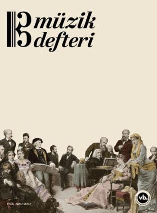 Müzik Defteri - Sayı 2 Eylül 2024 | Vakıfbank Kültür Yayınları (Ciltsiz)