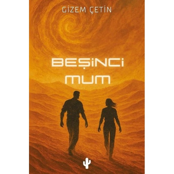 Beşinci Mum | Kaktüs Sanat (İnce Kapak)