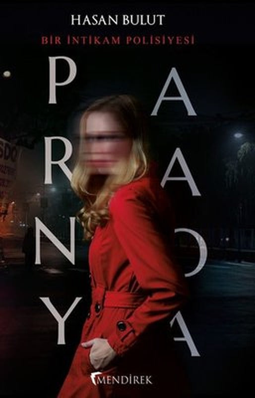 Paranoya - Bir İntikam Polisiyesi | Mendirek Yayıncılık