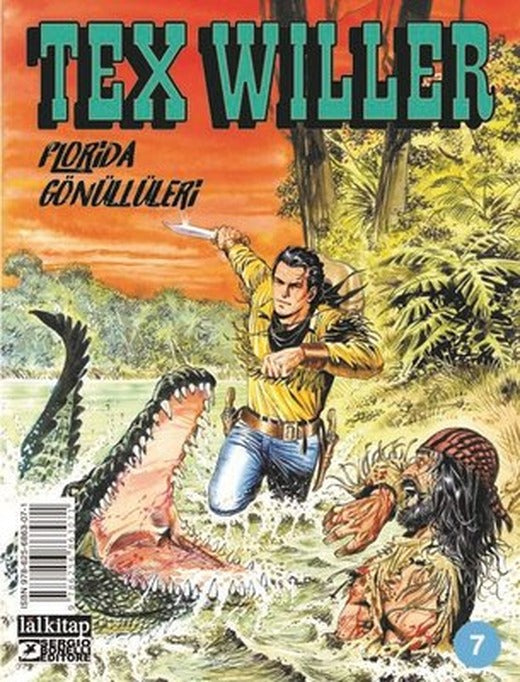Tex Willer Sayı 7 - Florida Gönüllüleri | Lal