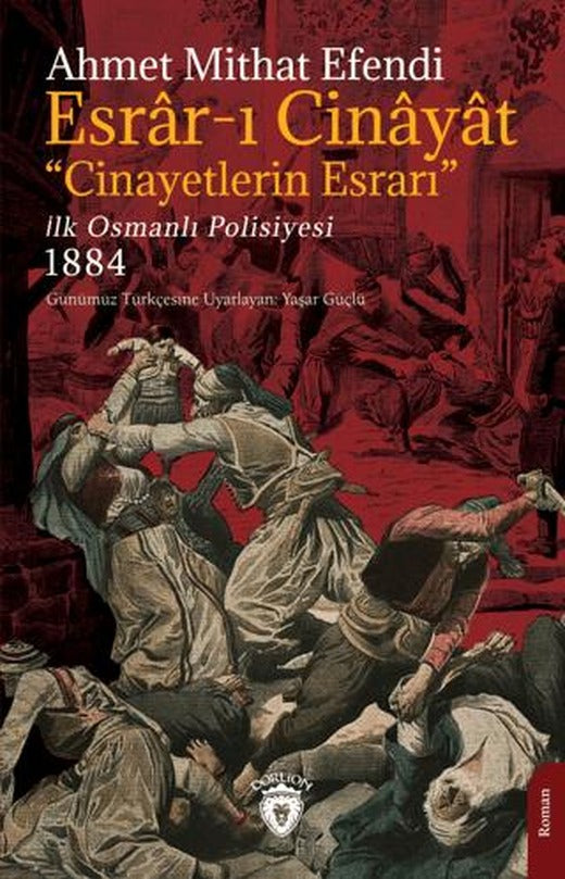 Esrar-ı Cinayat - Cinayetlerin Esrarı | Dorlion Yayınları (Ciltsiz)