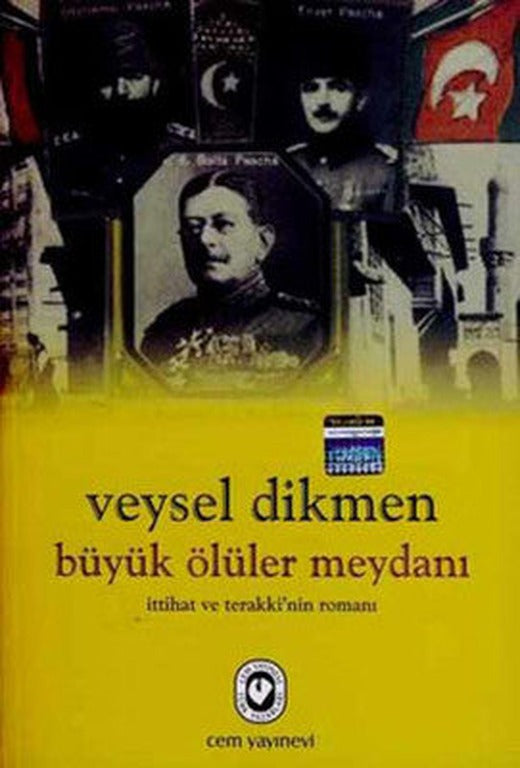 Büyük Ölüler Meydanı | Cem Yayınevi