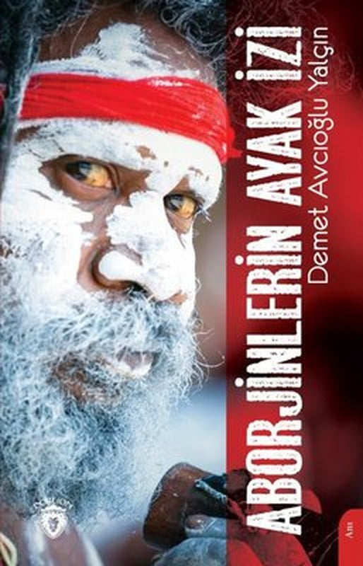 Aborjinlerin Ayak İzi | Dorlion Yayınevi