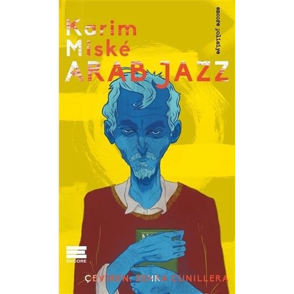 Arab Jazz | Encore Yayınları (Ciltsiz)