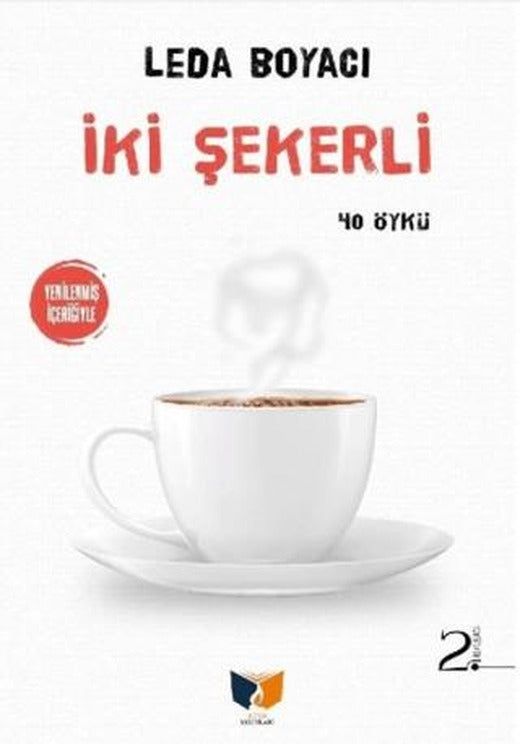 İki Şekerli | Ateş Yayınları (Ciltsiz)