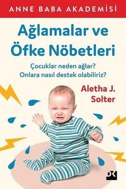 Ağlamalar ve Öfke Nöbetleri | Doğan Kitap