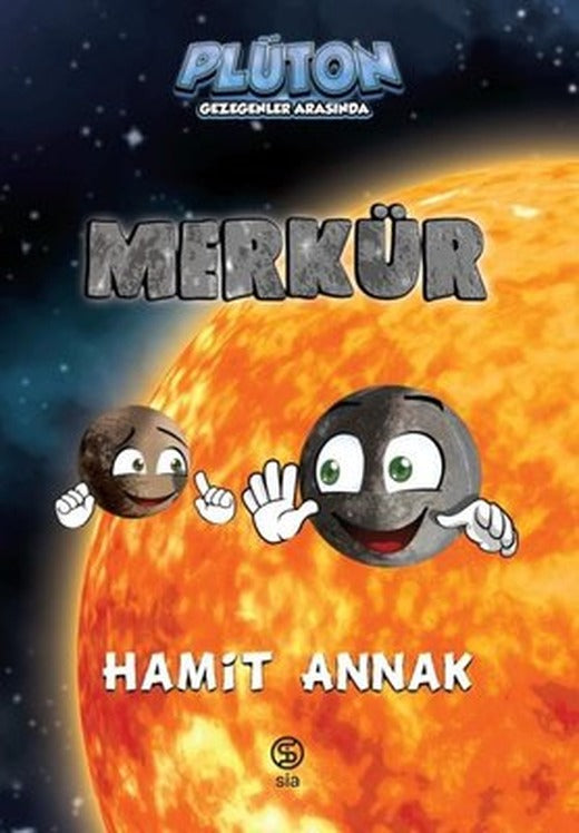 Merkür: Plüton Gezegenler Arasında | Sia