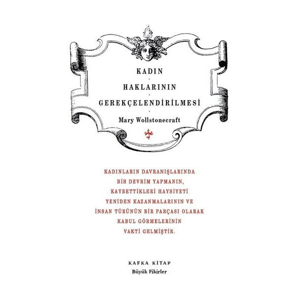 Kadın Haklarının Gerekçelendirilmesi | Kafka Kitap