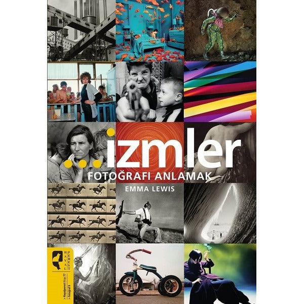 İzmler-Fotoğrafı Anlamak | Hayalperest Yayınevi (İnce Kapak)