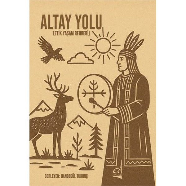 Altay Yolu (Etik Yaşam Rehberi)