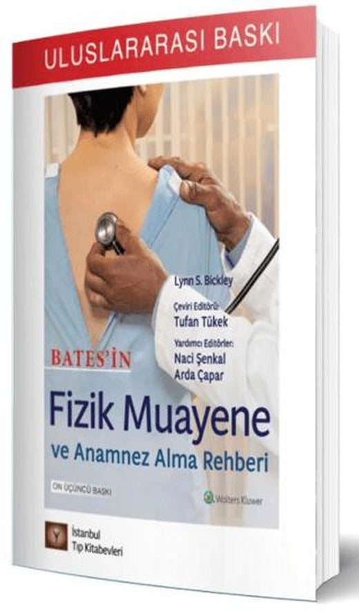 Bates’in Fizik Muayene ve Anamnez Alma Rehberi | İstanbul Tıp Kitabevi (Ciltsiz)