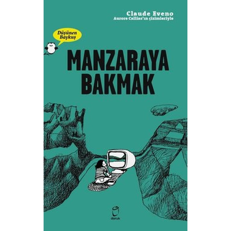 Manzaraya Bakmak - Düşünen Baykuş | Doruk Yayınları