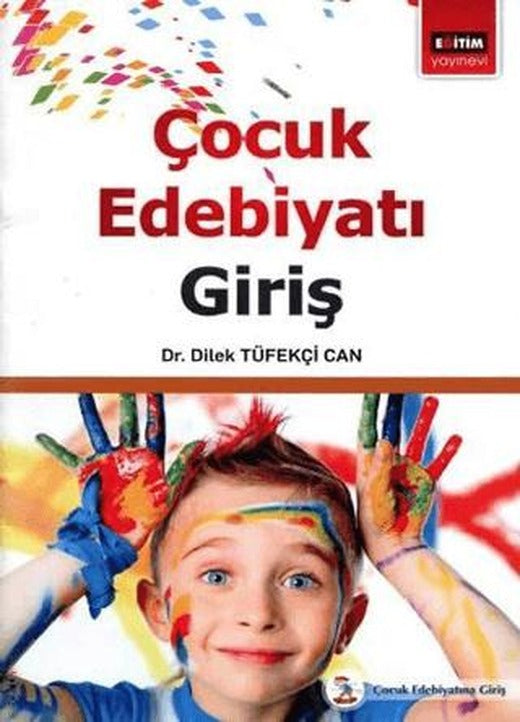 Çoçuk Edebiyatı Giriş | Eğitim Yayınevi - Ders Kitapları (Ciltsiz)