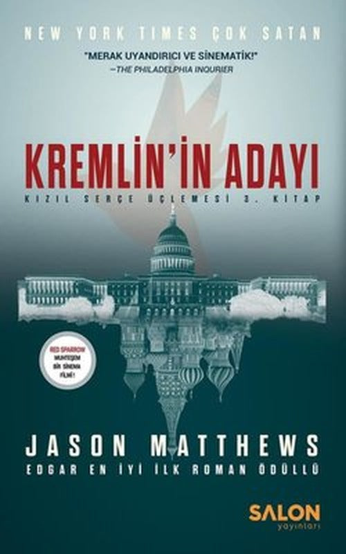 Kremlinin Adayı - Kızıl Serçe Üçlemesi 3. Kitap | Salon Yayınları