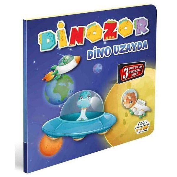 Dinozor Dino Uzayda - 3 Boyutlu Hareketli Kitap | 0-6 Yaş Yayınları (İnce Kapak)