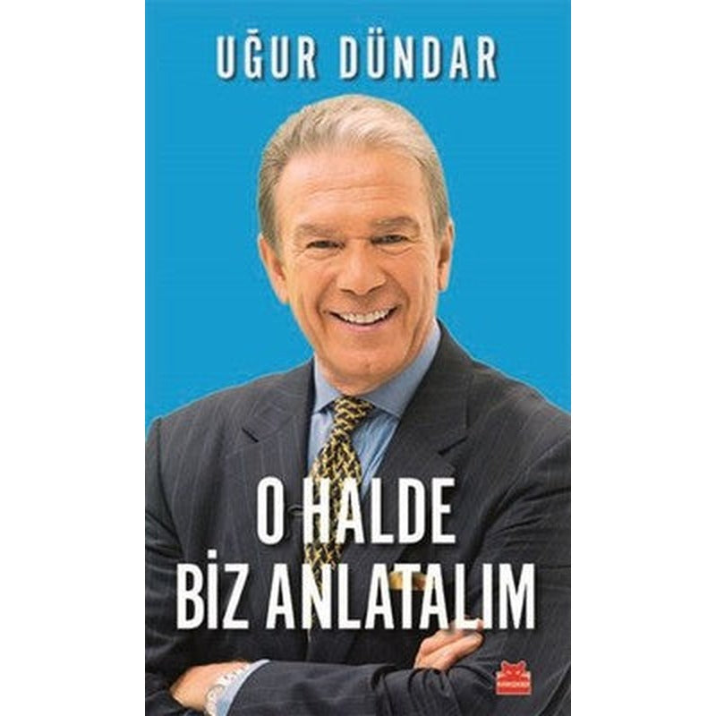 O Halde Biz Anlatalım | Kırmızı Kedi