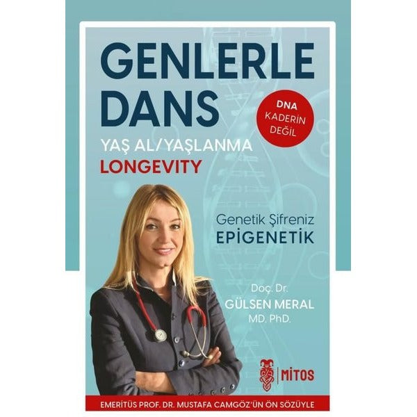 Genlerle Dans - Genetik Şifreniz Epigenetik | Mitos Yayınları (İnce Kapak)