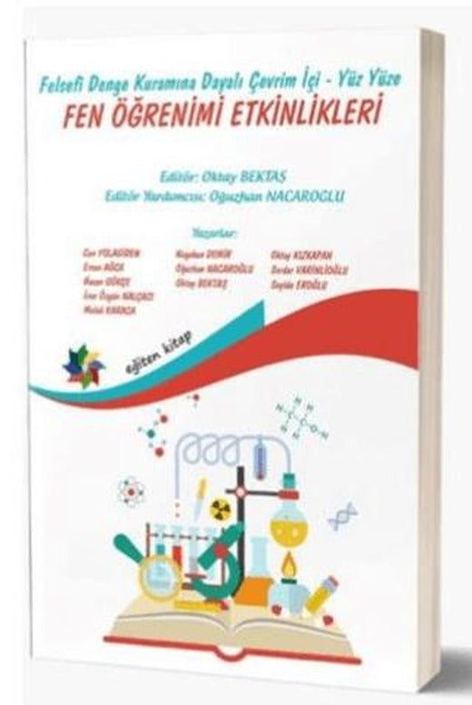 Felsefi Denge Kuramına Dayalı Çevrim İçi Ve Yüz Yüze - Fen Öğrenimi Etkinlikleri