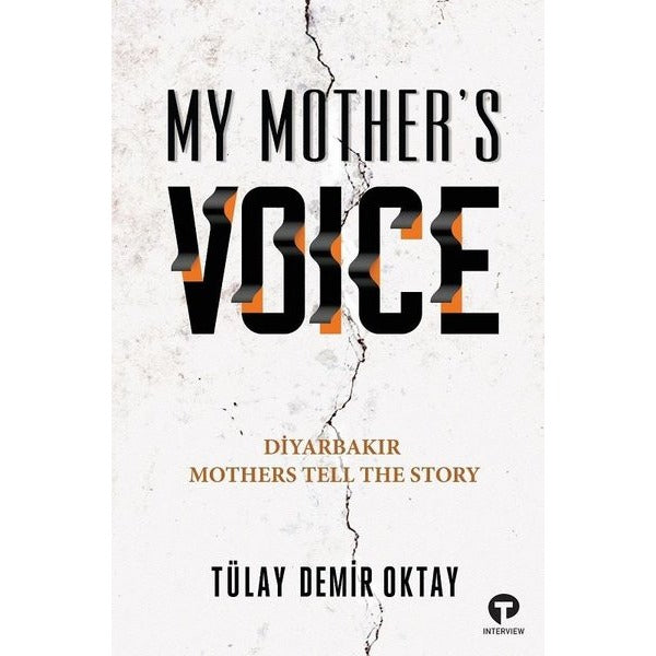 My Mother's Voice | Turkuvaz Yayınları