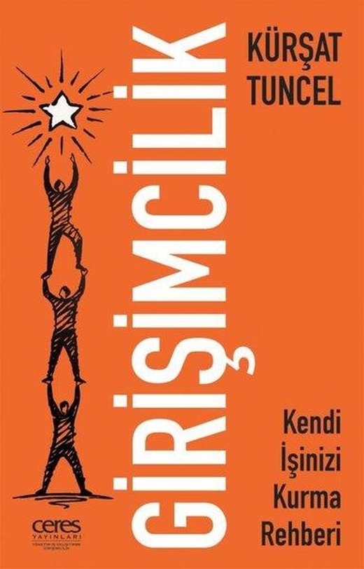 Girişimcilik - Kendi İşinizi Kurma Rehberi | Ceres Yayınları (e-Kitap)