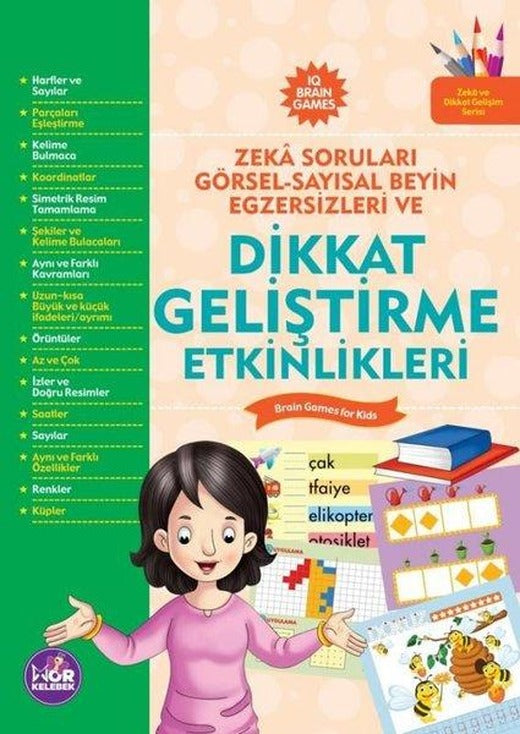 Dikkat Geliştirme Etkinlikleri - Zeka Soruları Görse l- Sayısal Beyin Egzersizleri Ve | Mor Kelebek (İnce Kapak)