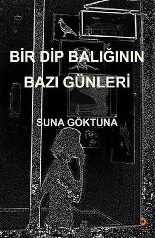 Bir Dip Balığının Bazı Günleri | Cinius