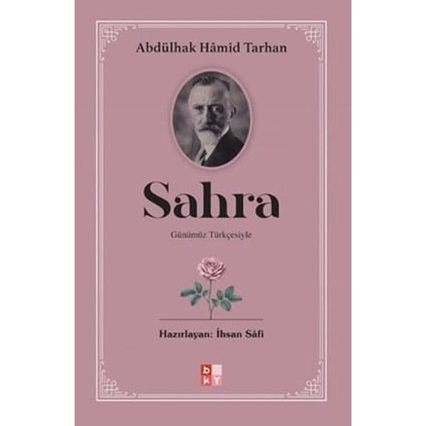 Günümüz Türkçesiyle Sahra | Babıali Kültür - BKY (İnce Kapak)