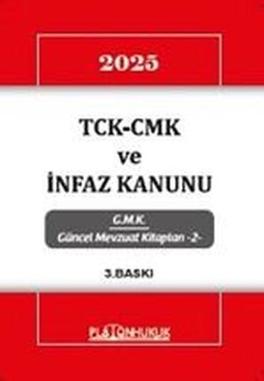 2025 TCK - CMK ve İnfaz Kanunu - GMK Güncel Mevzuat Kitapları 2 | Platon Hukuk Yayınevi (Cep Boy)