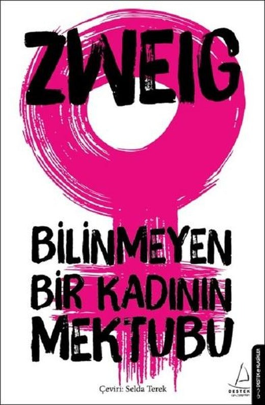 Bilinmeyen Bir Kadının Mektubu | Destek Yayınları (İnce Kapak)