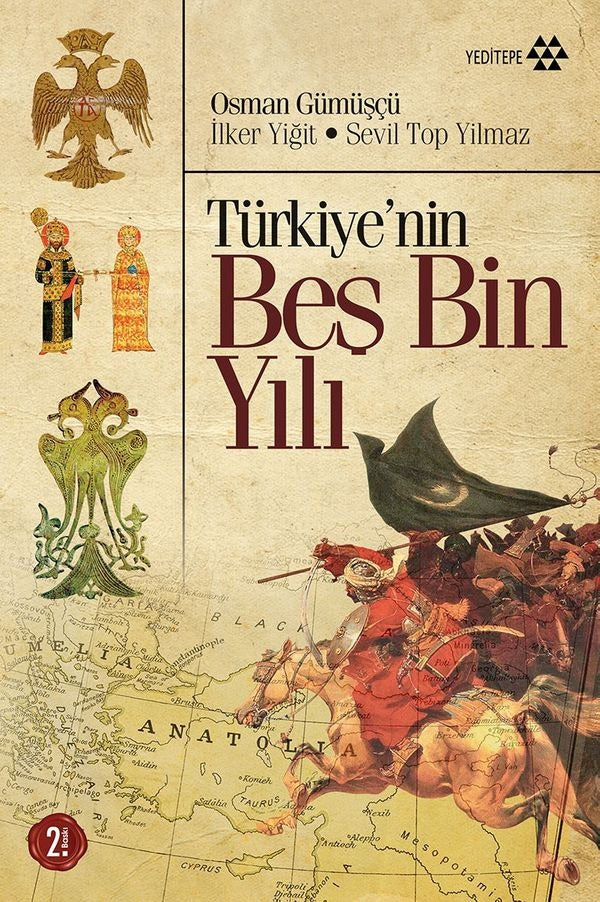 Türkiye'nin Beş Bin Yılı | Yeditepe Yayınevi