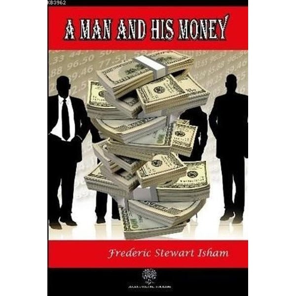 A Man and His Money | Platanus Publishing (İnce Kapak)