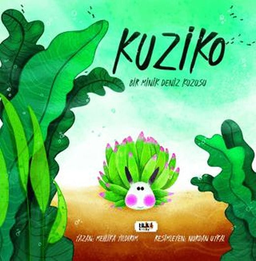 Kuziko - Bir Minik Deniz Kuzusu | Tilki Kitap (Ciltsiz)