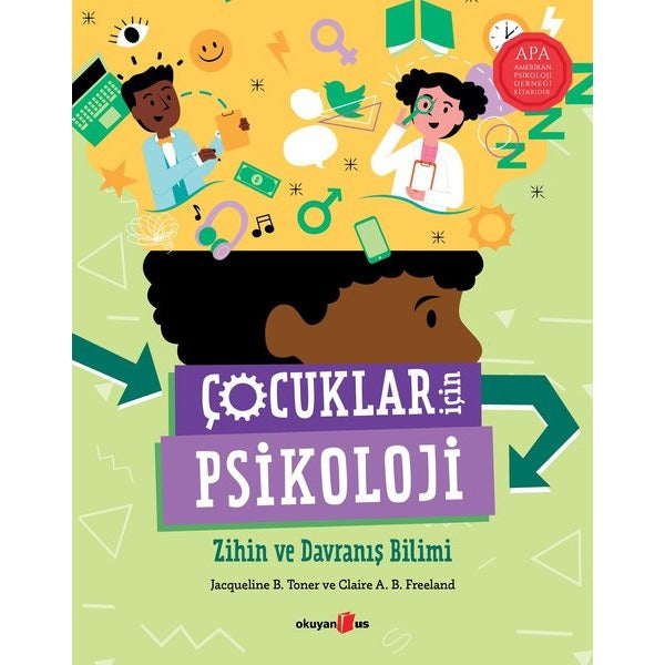 Çocuklar İçin Psikoloji - Zihin ve Davranış Bilimi | Okuyan Us Yayınları (Ciltli)