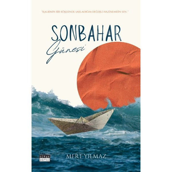 Sonbahar Güneşi | Siyah Beyaz (İnce Kapak)