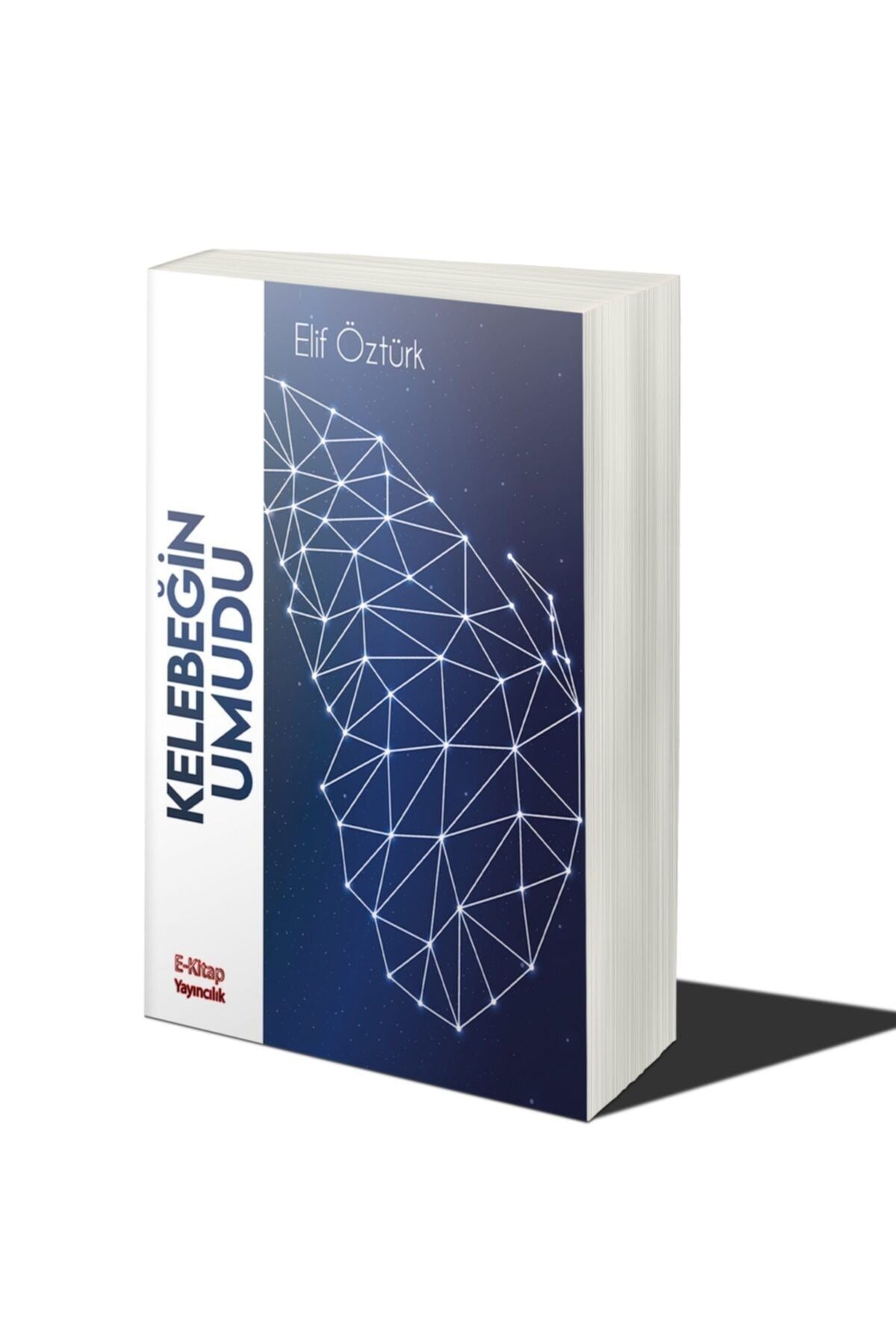 Kelebeğin Umudu | E-Kitap Yayıncılık (Ciltsiz)