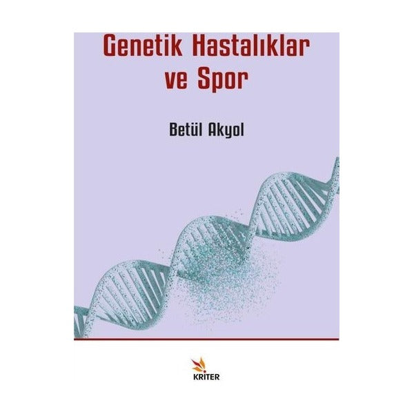 Genetik Hastalıklar ve Spor | Kriter (İnce Kapak)