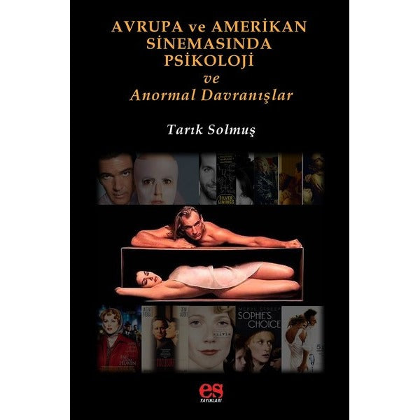 Avrupa ve Amerikan Sinemasında Psikoloji | Es Yayınları (İnce Kapak)