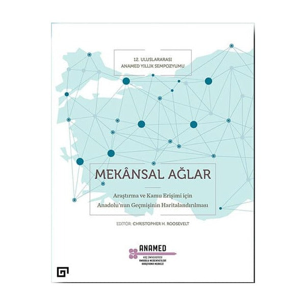 Mekansal Ağlar | Koç Üniversitesi Yayınları (Ciltsiz)