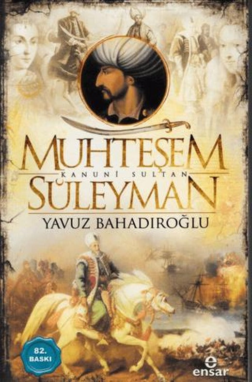 Muhteşem Kanunî Sultan Süleyman