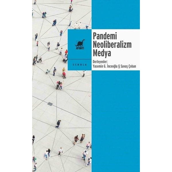 Pandemi Neoliberalizm Medya | Ayrıntı Yayınları