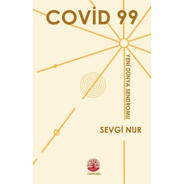 Covid 99 - Yeni Dünya Sendromu | Vivo Yayınevi