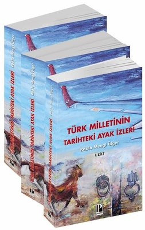 Türk Milletinin Tarihteki Ayak İzleri Seti - 3 Kitap Takım | Pozitif Yayıncılık (İnce Kapak)