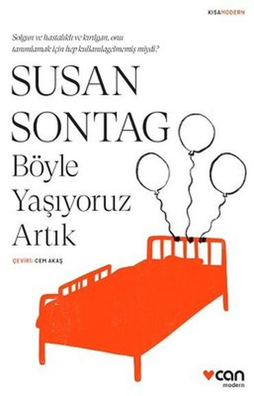 Böyle Yaşıyoruz Artık | Can Yayınları