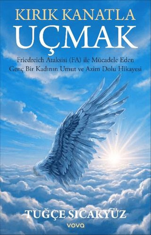 Kırık Kanatla Uçmak | Vova Yayınları (Ciltsiz)