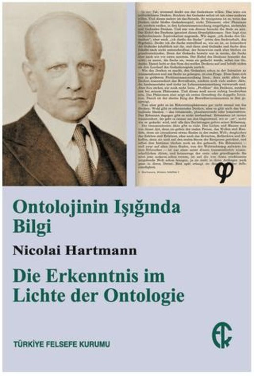 Ontolojinin Işığında Bilgi | Türkiye Felsefe Kurumu (Ciltsiz)