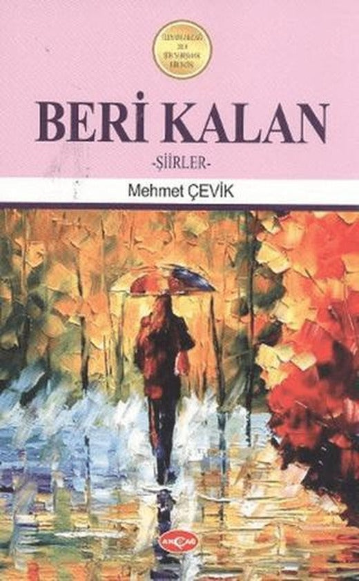 Beri Kalan | Akçağ Yayınları (Ciltsiz)