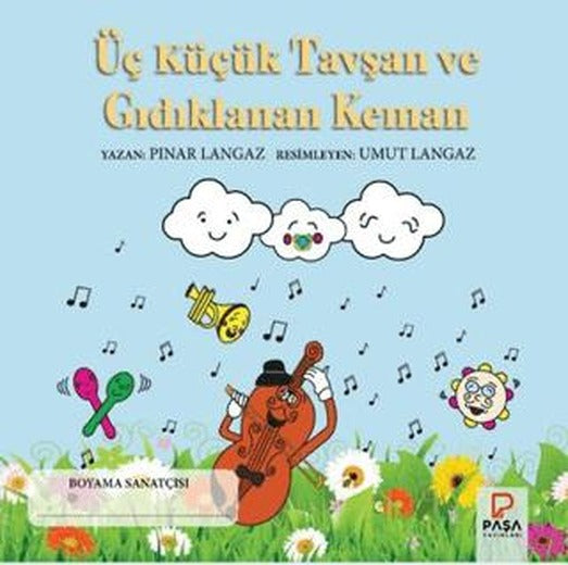 Üç Küçük Tavşan ve Gıdıklanan Keman