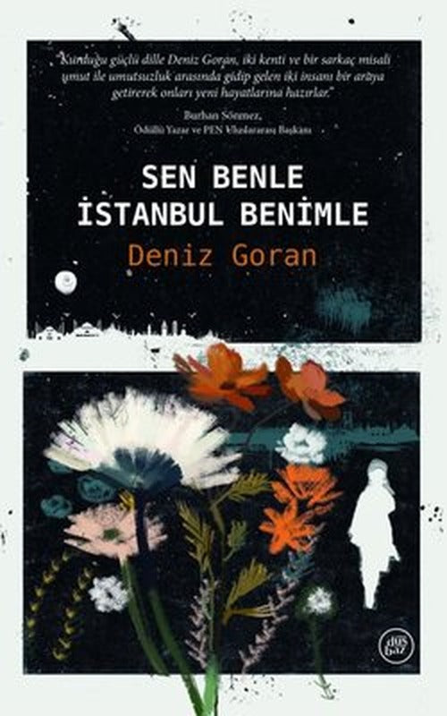 Sen Benle İstanbul Benimle | Düşbaz (İnce Kapak)