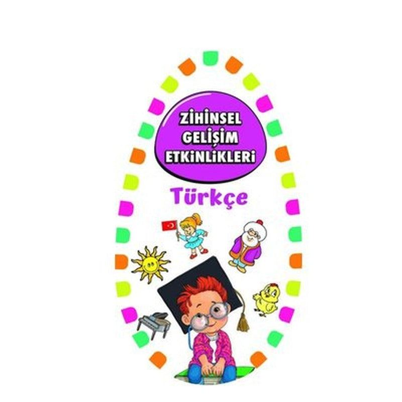 Zihinsel Gelişim Etkinlikleri - Türkçe | Martı Yayınları