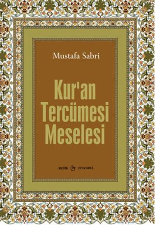 Kur'an Tercüme Meselesi